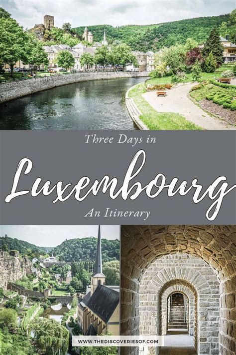 3 Days In Luxembourg Unmissable Things To Do And See Europe Travel