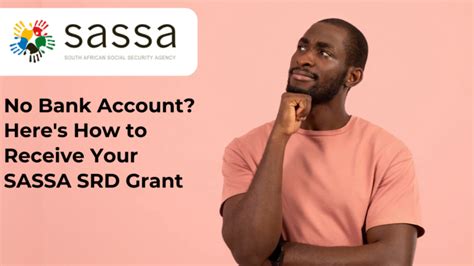 3 Easy Ways To Collect Your Sassa Srd Grant Without A Bank Account