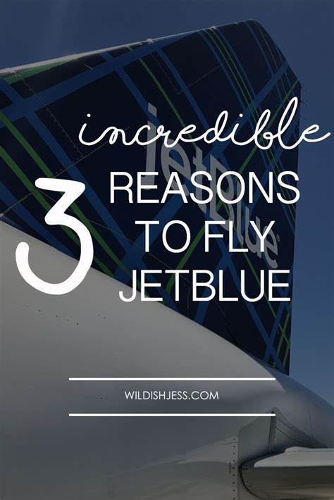 3 Incredible Reasons To Fly Jetblue Wildish Jess Vacation Trips