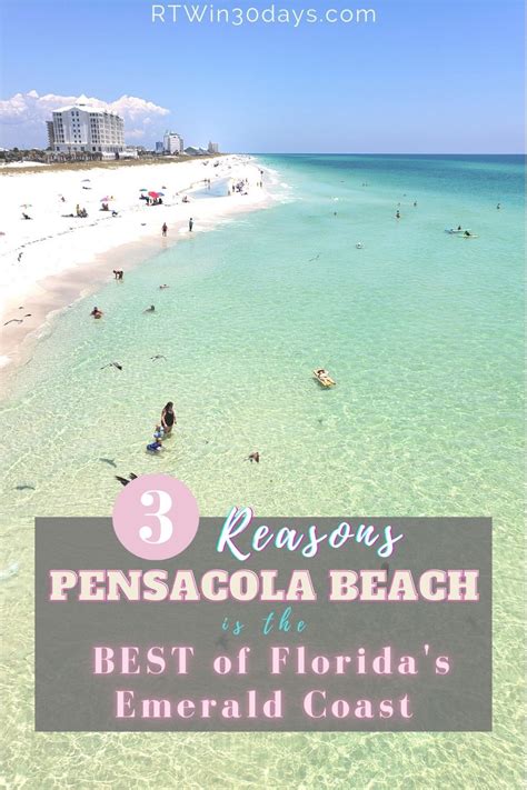 3 Reasons Pensacola Beach Is The Best Of Florida S Emerald Coast