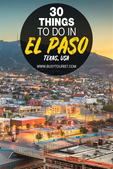 30 Best Fun Things To Do In El Paso Texas El Paso Texas El Paso