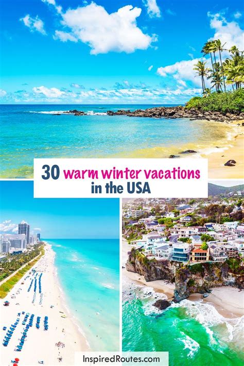 30 Fun Warm Winter Vacations In The Us You Ll Absolutely Love