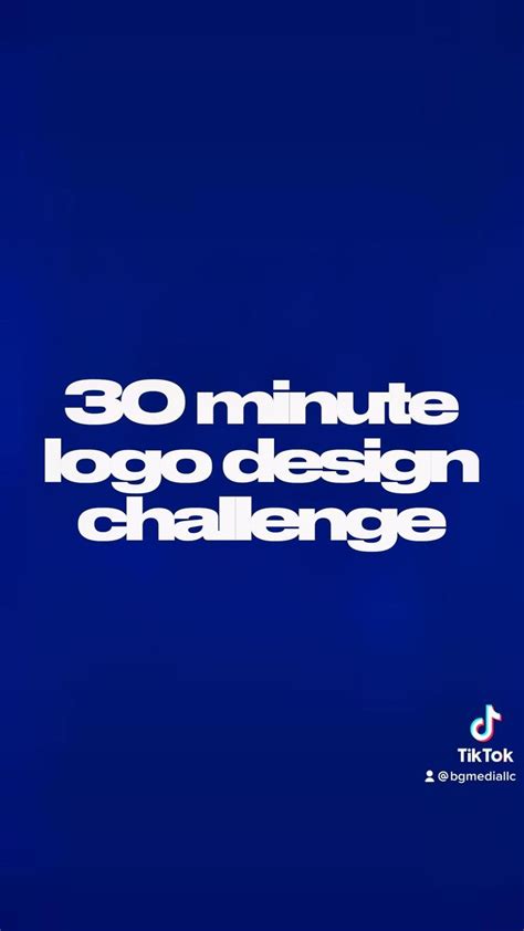 30 Min Logo Challenge Tiktok Bgmediallc Design Challenges