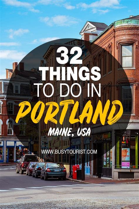 32 Best Fun Things To Do In Portland Maine Maine Travel Maine