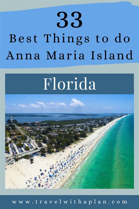 33 Best Things To Do On Anna Maria Island Travel With A Plan 2022