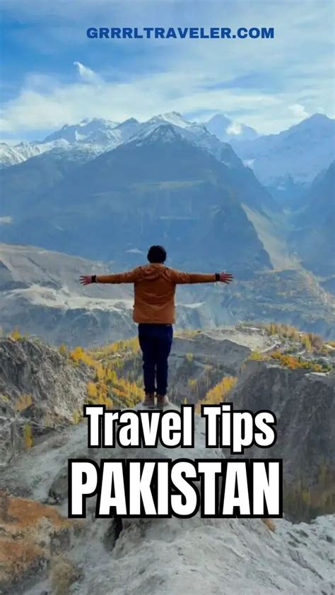 33 Things To Know Before Traveling Pakistan Pakistan Travel Tips