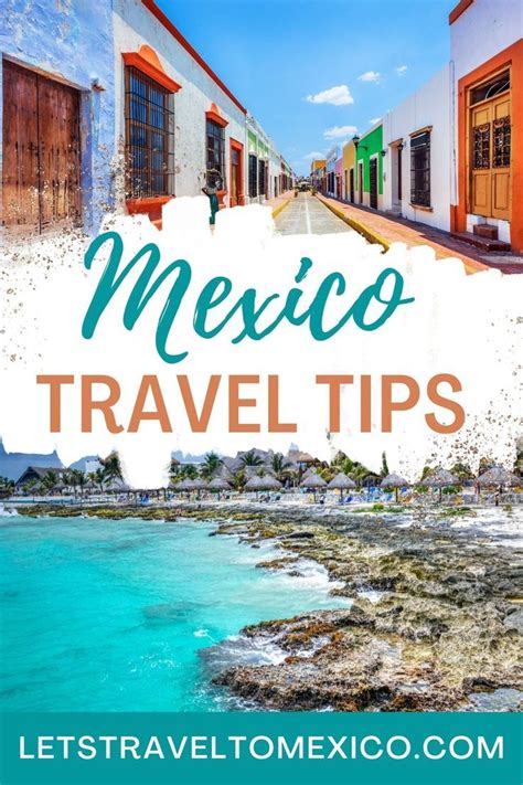 35 Mexico Travel Tips That You Need To Read Before Traveling