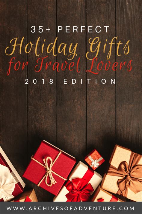 35 Perfect Gifts For Travel Lovers 2018 Edition Archives Of