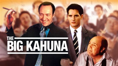 38 Facts About The Movie The Big Kahuna Facts Net