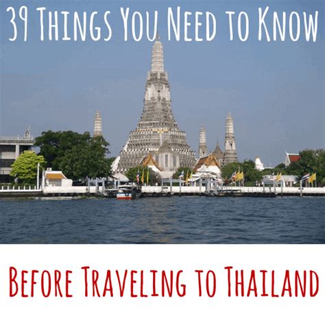 39 Things You Need To Know Before Traveling To Thailand The