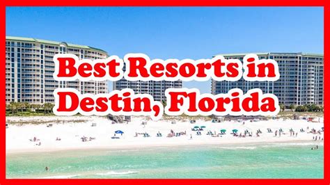 4 Best Resorts In Destin Florida Usa Love Is Vacation Youtube