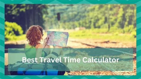 4 Best Travel Time Calculator Jscalc Blog