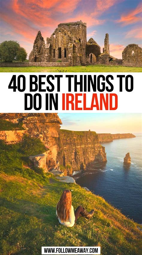 40 Best Things To Do In Ireland Epic Ireland Bucket List Ireland