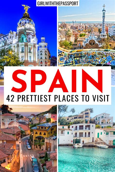 42 Amazing Spain Holiday Destinations Girl With The Passport Spain Travel Guide Spain