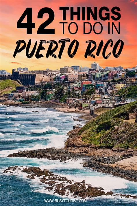 42 Best Things To Do In Puerto Rico Top Attractions Places To Visit