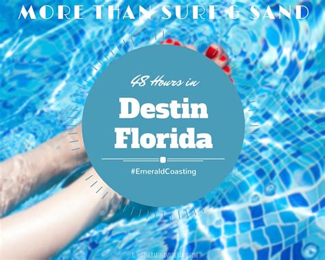 48 Hours In Destin Planning Your Florida Beach Getaway Emeraldcoasting