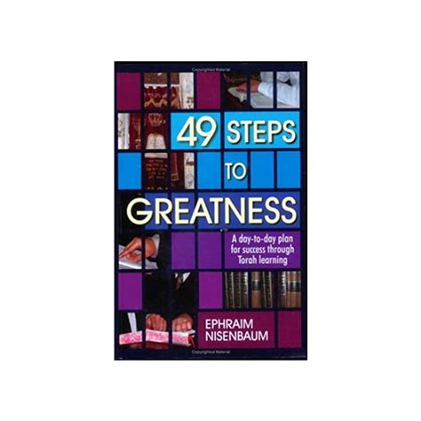 49 Steps To Greatness