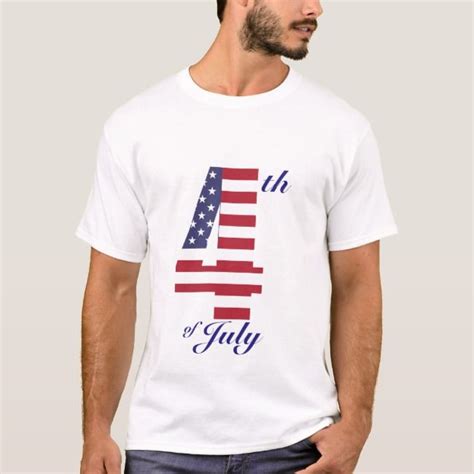 4Th Of July T Shirt Zazzle