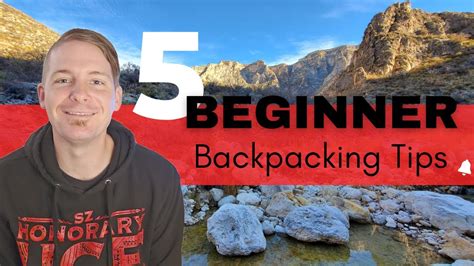 5 Backpacking Tips For New Backpackers Tagged Youtube