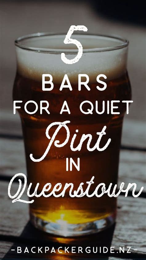 5 Bars For A Quiet Pint In Queenstown Backpacker Guide New Zealand