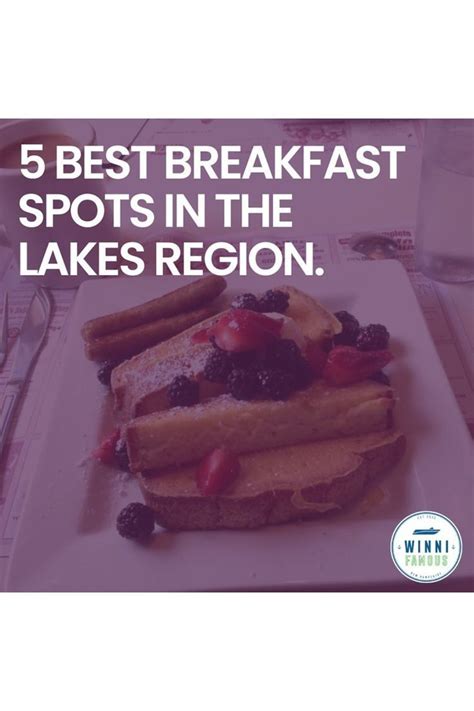 5 Best Breakfast Spots In The Lakes Region