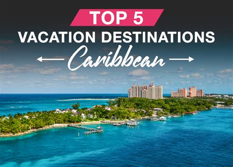 5 Best Caribbean Vacation Destinations Carefree Destinations