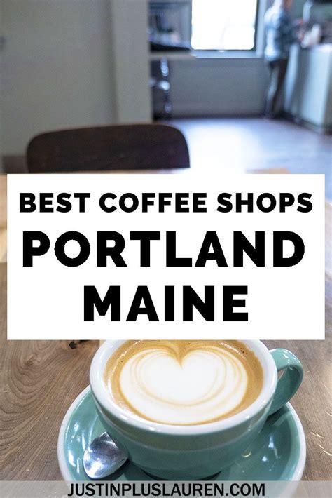 5 Best Coffee Shops In Portland Maine Local Cafes You Ll Love Best