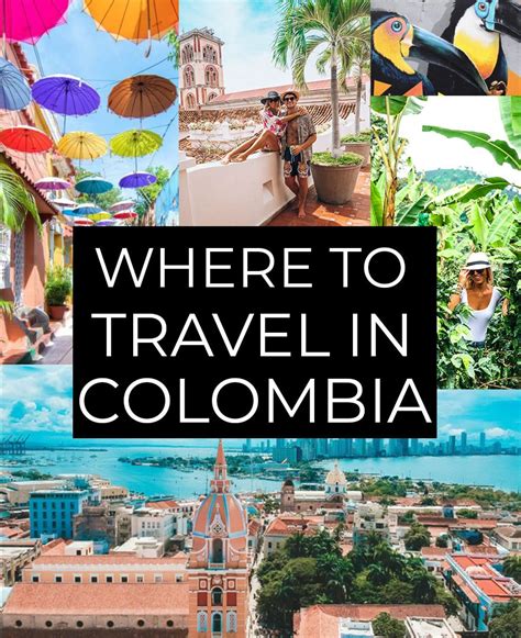 5 Best Colombia Destinations Travel Guides Tips