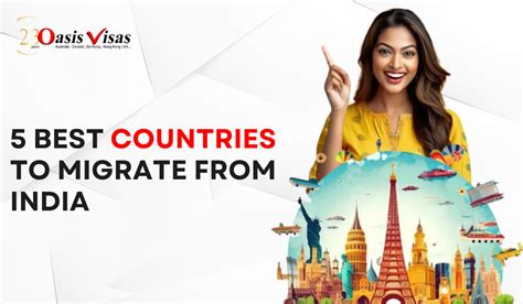 5 Best Countries To Migrate From India Oasis India