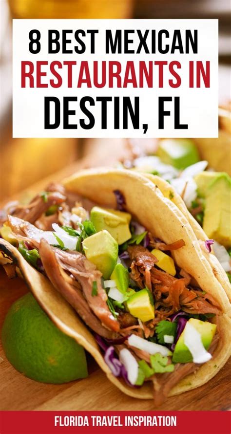 5 Best Destin Mexican Restaurants Travel Guides Tips