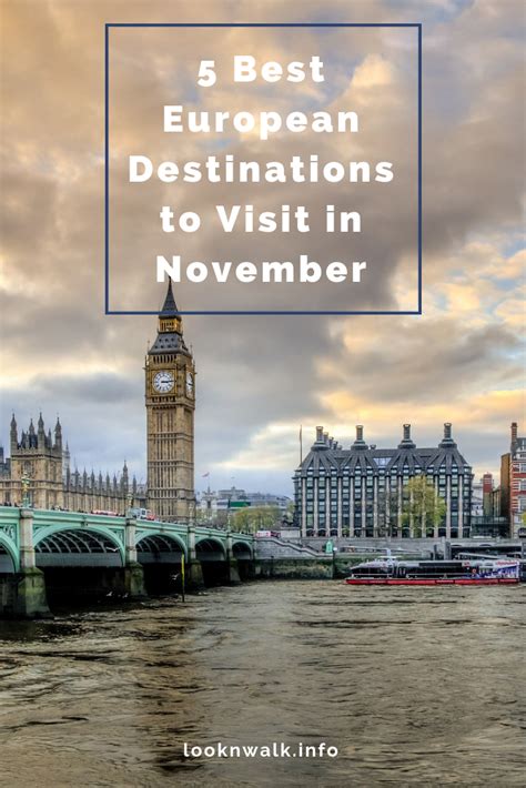 5 Best European Destinations To Visit In November Looknwalk