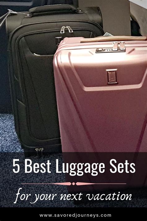 5 Best Luggage Sets For Your Next Vacation Savored Journeys