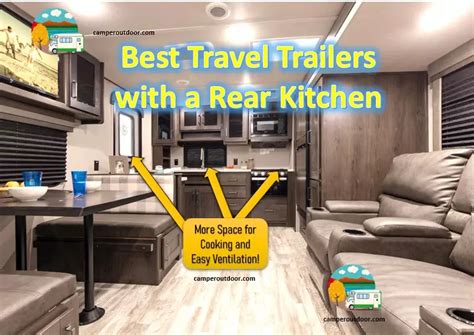 5 Best Rear Kitchen Travel Trailers Camper Outdoor