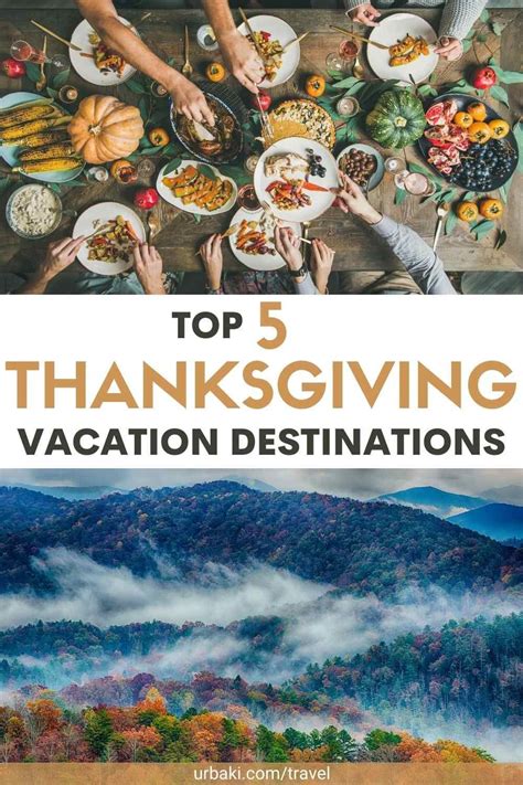 5 Best Thanksgiving Trips For Families Thanksgiving Travel Amazing Destinations Thanksgiving