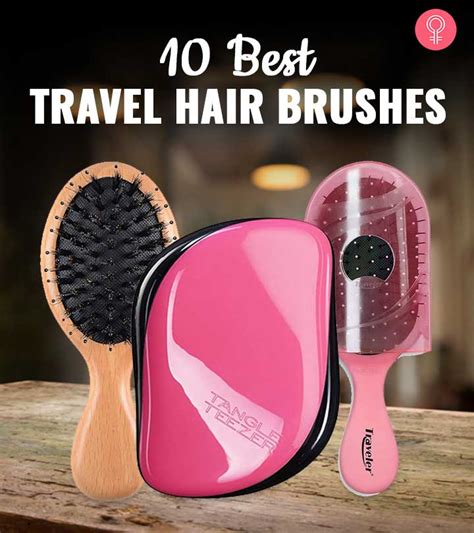 5 Best Travel Hair Brushes