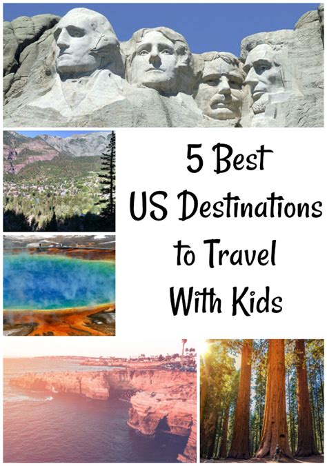 5 Best Us Destinations To Travel With Kids Best Us Vacations Travel With Kids Us Destinations