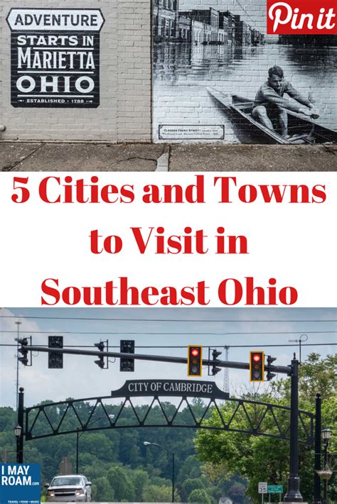 5 Cities And Towns To Visit In Southeast Ohio In 2024 Ohio Travel