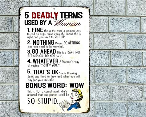 5 Deadly Terms Used By A Woman Sign Metal Aluminum 8X12 Funny Husband