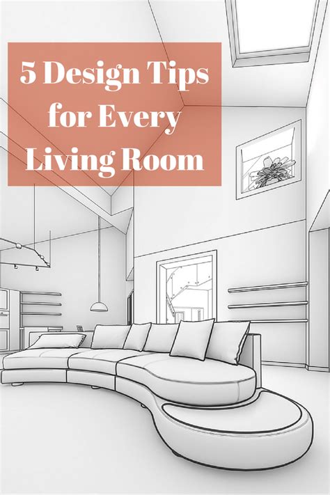 5 Design Tips For Every Living Room