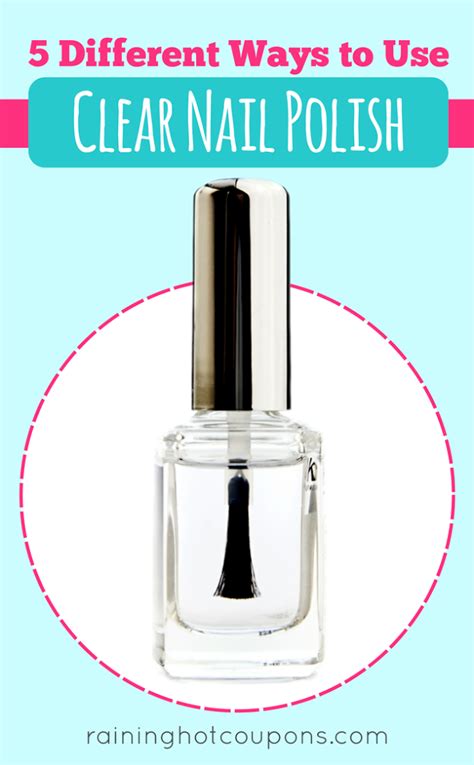 5 Different Ways To Use Clear Nail Polish