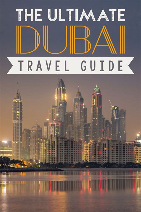 5 Dubai Destinations Travel Guides Tips