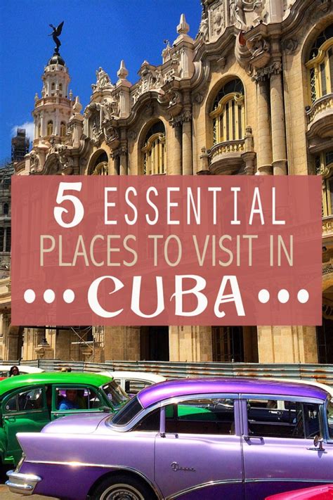 5 Essential Places To Visit In Cuba