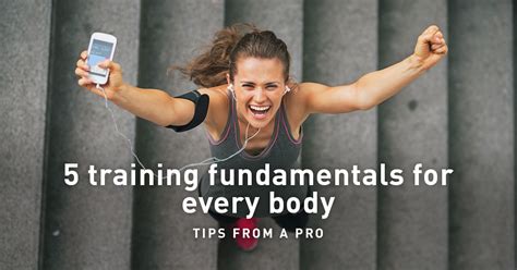 5 Fitness Fundamentals For Every Body Tips From A Pro Polar Blog