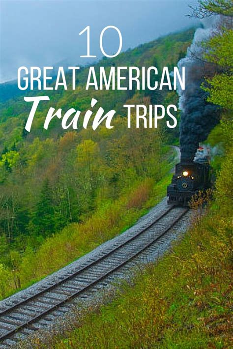 5 Fun Affordable Train Trips Train Travel Usa Usa Travel