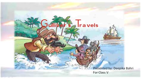 5 Gulliver Facts Travel Guides Tips