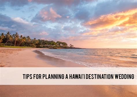 5 Helpful Tips For Planning A Hawaii Destination Wedding