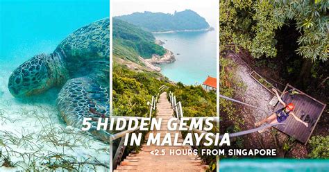 5 Hidden Gems In Malaysia Less Than 2 5 Hours From Singapore