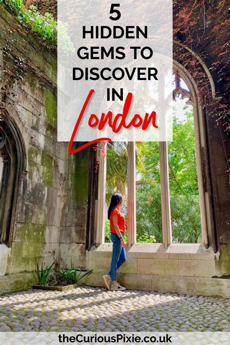 5 Hidden Gems To Discover In London The Curious Pixie Travel