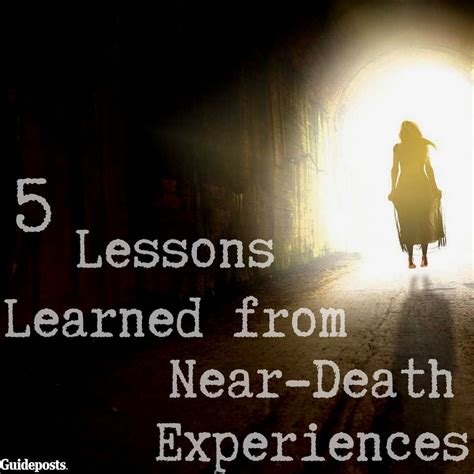 5 Lessons Learned From Near Death Experiences Artofit