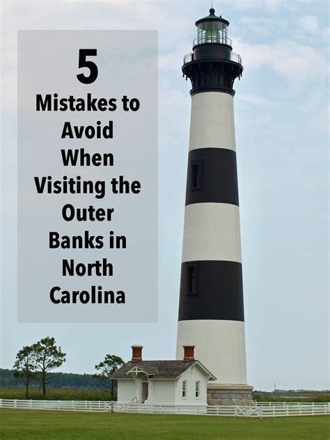 5 Mistakes To Avoid When Visiting The Outer Banks In North Carolina